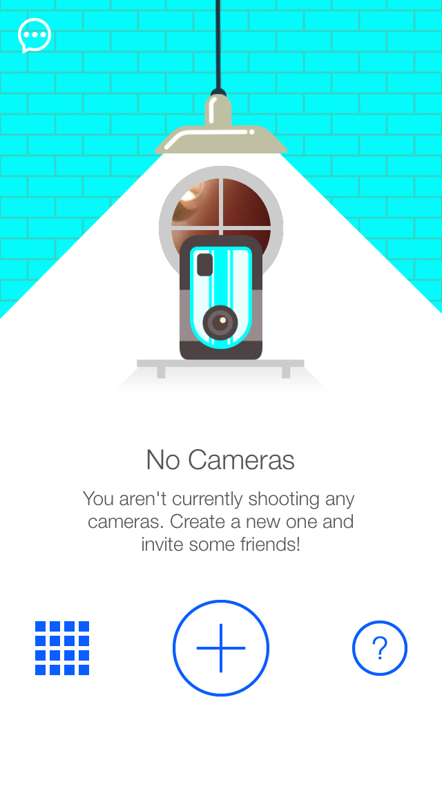 No camera? Hit the + and start one up!